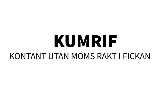 KUMRIF KONTANT UTAN MOMS RAKT I FICKAN